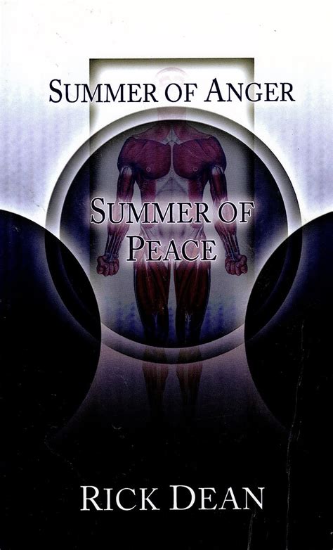 summer of anger summer of peace the dennis dean story Doc